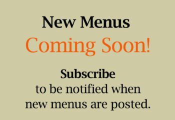 New Menus  Coming Soon